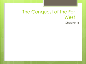 Chapter 16 The Conquest of the Far West