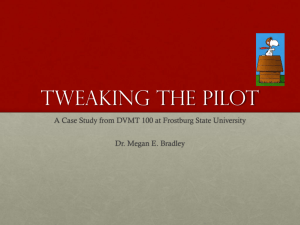 Tweaking the pilot - Missouri Learning Commons