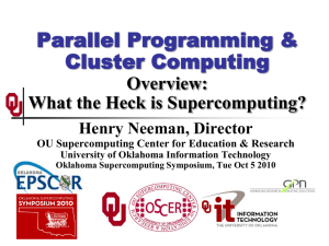 Overview - OU Supercomputing Center for Education & Research