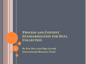 Process and Content Standardization for Data Collection
