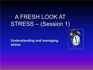 A Fresh Look at Stress