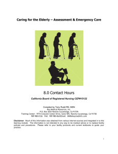 8.0 Hours Caring for the Elderly Assessment and Emergency Care