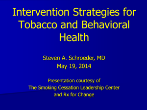 Intervention Strategies for Tobacco and