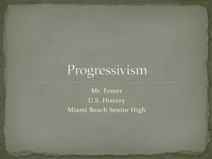 Progressivism - Miami Beach Senior High School