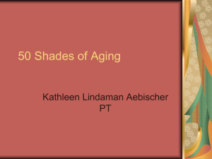 50 Shades of Aging - Catholic Health System