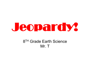 Jeopardy! 6B Science Mr. Valentine