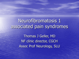 Nf-1 pain syndromes - Children's Tumor Foundation