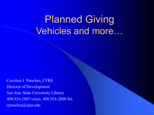 Planned Giving Vehicles and more…