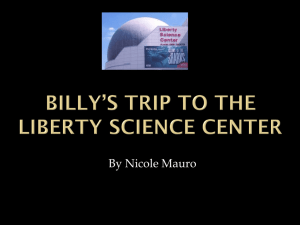 Billy's Trip to the Liberty Science Center