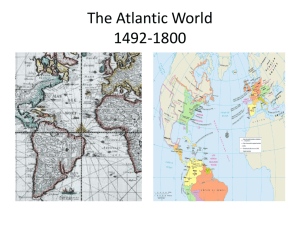 The Atlantic World 1492-1800