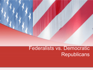 Federalists vs Deocratic