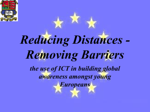Reducing distances, removing barriers