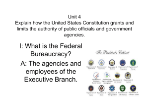 Unit 7 Federal Bureaucracy