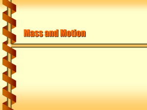 Mass and Motion
