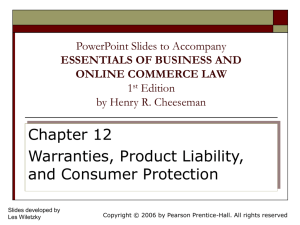 Chapter 012 - Warranties, Product Liability & Consumer Protection