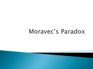 Moravec's Paradox - Computer and Information Science