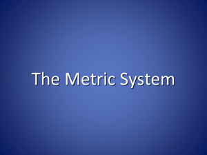 The Metric System - Grosse Pointe Public School System