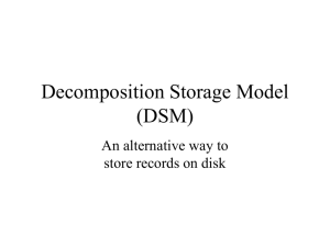 Decomposition Storage Model (DSM)