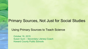 Primary Sources, Not Just for Social Studies