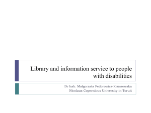 Library and information service to people with disabilities