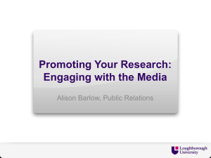 Promoting Your Research Engaging with the Media