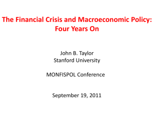 The Financial Crisis and Macroeconomic Policy: Four Years On