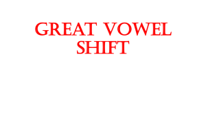 Great Vowel Shift