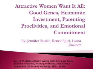 Attractive Women Want It All: Good Genes, Economic Investment