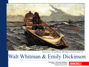 Walt Whitman & Emily Dickinson
