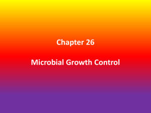 Chapter 26 Microbial Growth Control