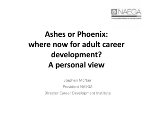 Ashes or Phoenix : where now for adult guidance?