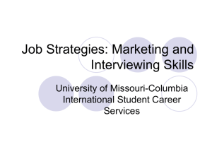 Job Strategies 2: Marketing and Interviewing Skills