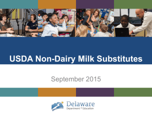 Non-Dairy Milk Substitute PPT - Delaware Department of Education