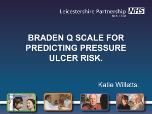 braden q scale for predicting pressure ulcer risk.