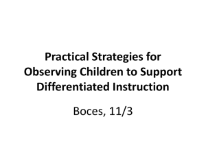 Practical Strategies for Observing Children to