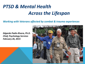 PTSD & Mental Health Across the Lifespan Working with Veterans