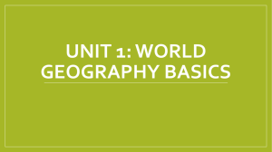 Unit 1 Geography Basics PowerPoint