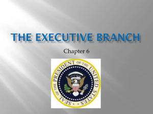 NOTES for Executive Branch