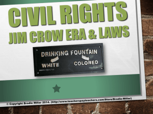 Civil rights Jim crow era & laws