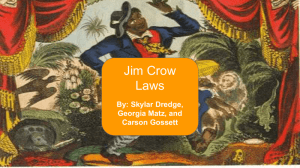 Jim Crow Laws - West Branch Schools