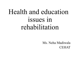 Health and education issues in rehabilitation