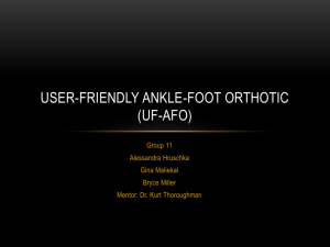 User-friendly Ankle-foot orthotic (UFAFO)
