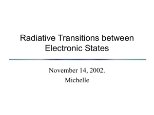 Radiative Transitions between Electronic States
