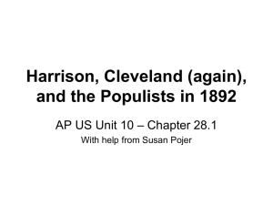 Harrison, Cleveland (again), and the Populists in 1892