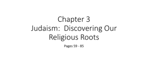 Chapter 3 Judaism: Discovering Our Religious Roots