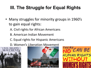 III. The Struggle for Equal Rights