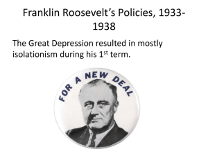 Franklin Roosevelt*s Policies, 1933-1938