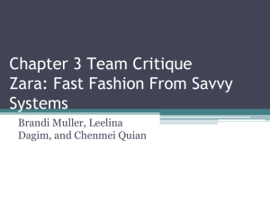 Chapter 3 Team Critique Zara: Fast Fashion From Savvy Systems