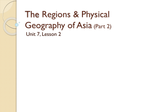 The Regions & Physical Geography of Asia (Part 2)