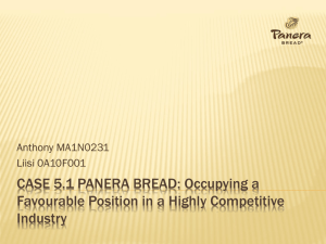 Case 5.1 Panera bread: Occupying a Favourable Position in a